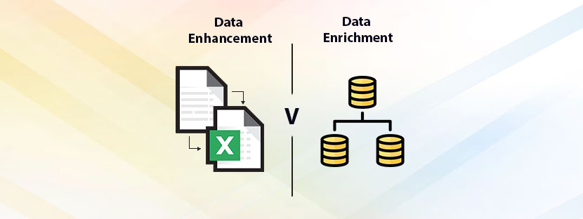 Data Enhancement vs Data Enrichment